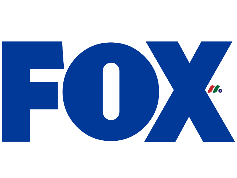 跨国传媒公司：福斯公司 Fox Corporation(FOXA)