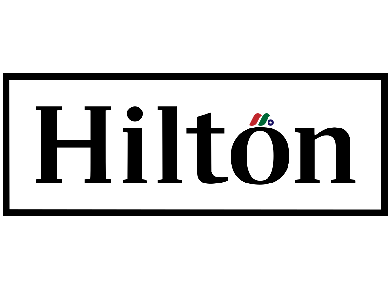 世界十大酒店集团之一：希尔顿全球酒店集团 Hilton Worldwide(HLT)