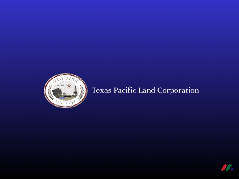 土地及水资源公司：德州太平洋置地 Texas Pacific Land Corporation(TPL)