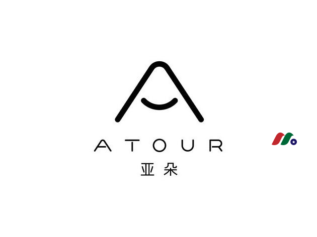 中国酒店品牌：亚朵集团 Atour Lifestyle Holdings(ATAT)