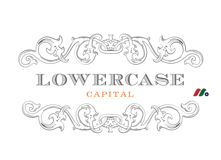 专注于早期投资的私募股权和风险投资公司：Lowercase Capital