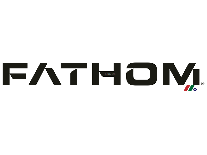 北美最大快速原型设计和按需增材制造服务商：Fathom Digital Manufacturing Corporation(FATH)