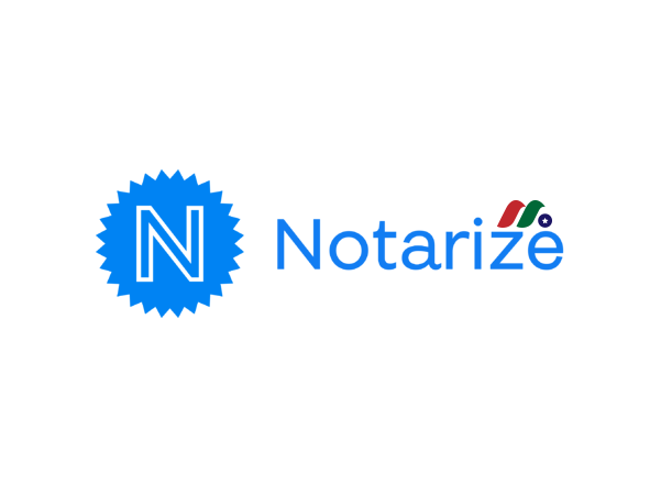 按需远程电子公证服务公司：Notarize, Inc.