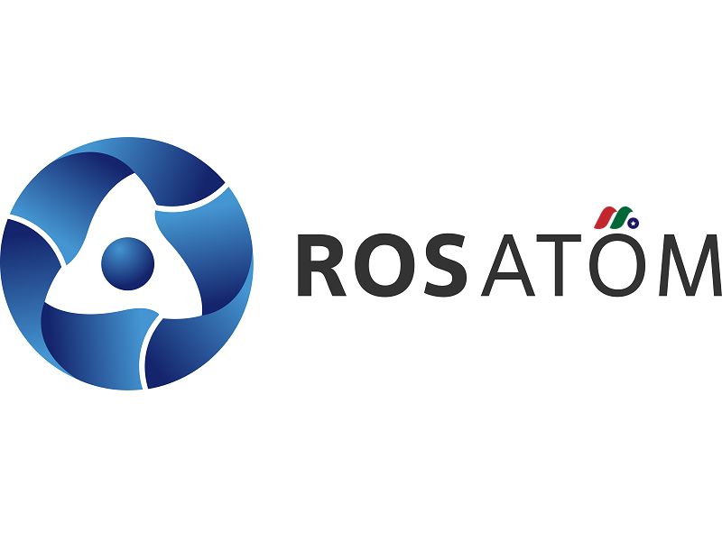 俄罗斯国家原子能公司：State Atomic Energy Corporation Rosatom