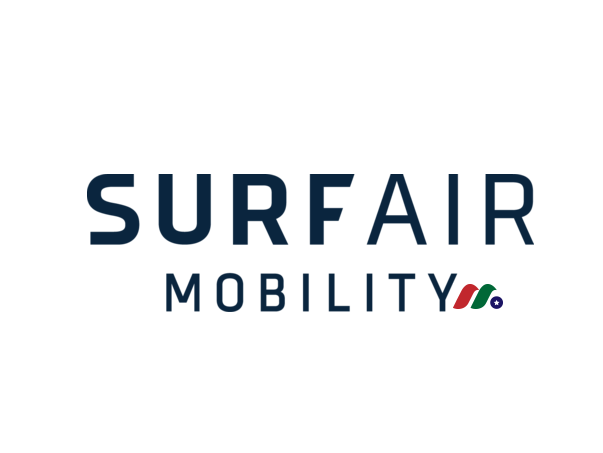 洛杉矶电动航空和航空旅行公司：Surf Air Mobility Inc.(SRFM)