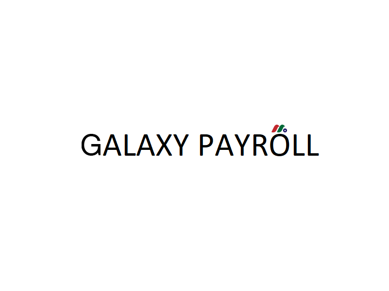 香港薪资外包和其他商业服务提供商：迦里仕人才 Galaxy Payroll Group(GLXG)