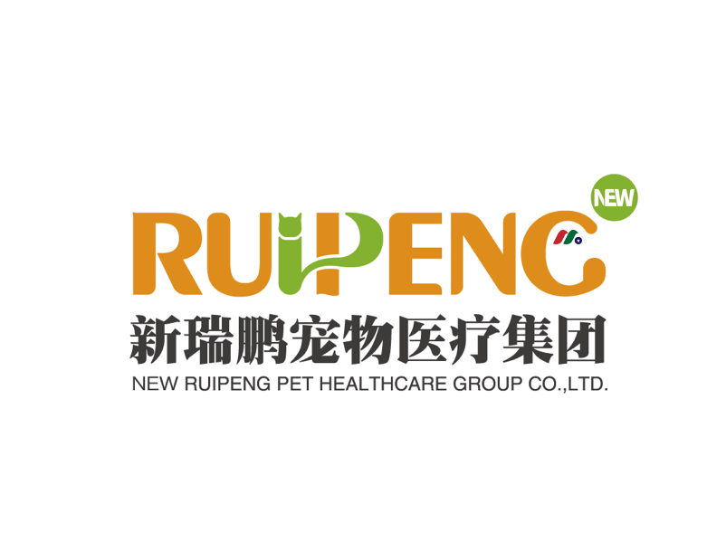 中国最大全球第二大宠物护理平台：新瑞鹏宠物医疗集团 New Ruipeng Pet Group(RPET)