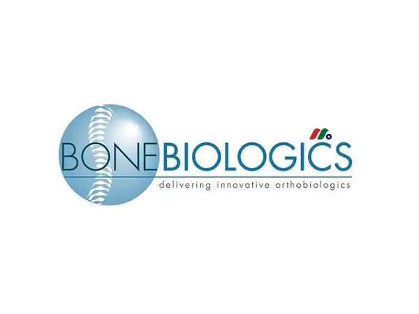 骨科生物产品及医疗设备公司：Bone Biologics Corporation(BBLG)