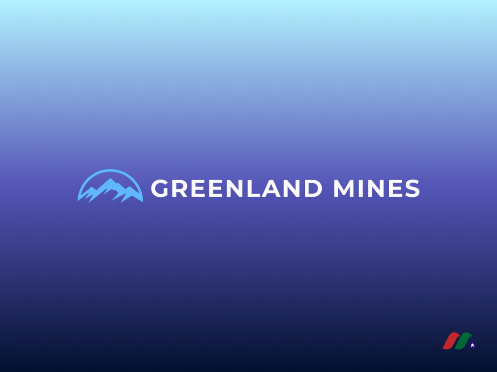 Greenland Mines | 美股之家 - 港股美股开户投资百科全书 贵金属及稀土矿业公司:格陵兰矿业 Greenland Mines Ltd(GRML)